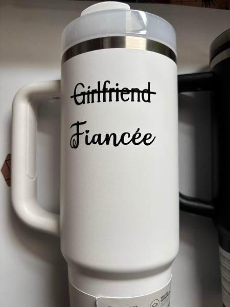 Girlfriend Boyfriend Fiancée Fiancé Tumbler Decal